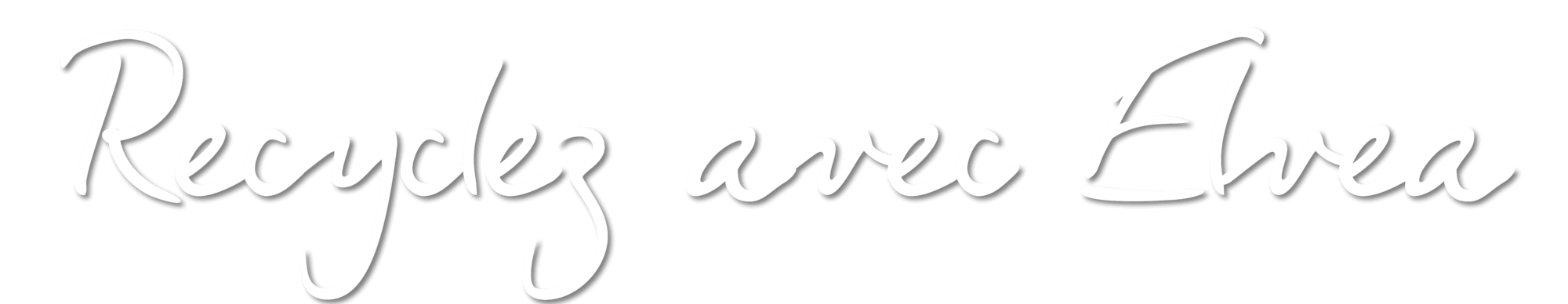 Recyclez avec ELVEA